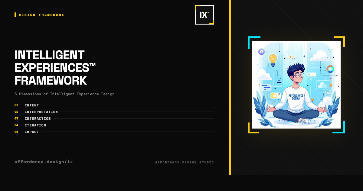IX™ Framework | Intelligent Experiences
